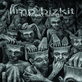 Limp Bizkit | New Old Songs